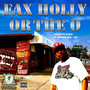 Fax, Holly, Or The O (feat. DoobieDog & BG) [Explicit]