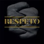 Respeto (Remix) [feat. Umano, Rucorap, Jac-D, G-Will & Rafomagia]