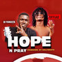 Hope & Pray (Explicit)