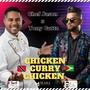 Chicken Curry Chicken (feat. Tony Cuttz)