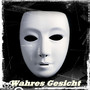 Wahres Gesicht