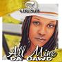 All Mine (Explicit)