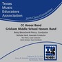 2010 Texas Music Educators Association (Tmea) : Cc Honor Band Grisham Middle School Honors Band