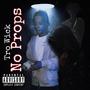 No Props (Explicit)