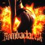 Bombaclacka (feat. FRENT) [Explicit]