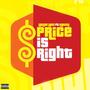 Price Is Right (feat. Rasani) [Explicit]