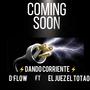 DANDO CORRIENTE (feat. D FLOW)