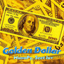 Golden Dollar (Explicit)