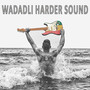 Wadadli Harder Sound