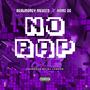 No Rap (feat. RealMoney Mexico) [Explicit]