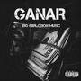 Ganar (Explicit)