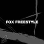 Fox Freestyle (Explicit)