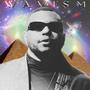 Wavism (Explicit)