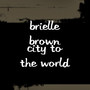 City to the World (Explicit)