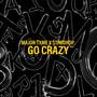 Go Crazy (feat. str8drop)