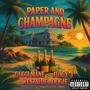 Paper and Champagne (feat. Gucci Mane, Juicy J & WESTSIDE BOOGIE) [Explicit]