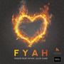 Fyah (feat. Ch'an & Alix Cage)