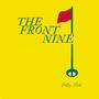 The Front Nine