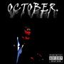 OCTOBER. (Explicit)