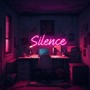 Silence