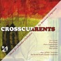 Orchestral Music (American) - Lezcano, J.M. / Banks, B. / Constantinides, D. / Yip, S. (Crosscurrents) [North-South Chamber Orchestra, Lifchitz]