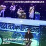 Kudshabrichu (feat. Shlepping Nachas) [Deep House KLMN Remix]