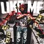 Like Me (Explicit)