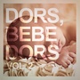 Dors, bébé dors, Vol. 2