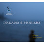 Dreams And Prayers