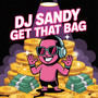 Get That Bag