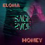 Honey (Explicit)