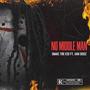 No Middle Man (Explicit)