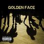 Golden Face (Explicit)