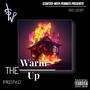 The Warm Up (Freestyle) [Explicit]