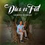 Dios Es Fiel
