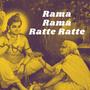 Rama Rama Ratte