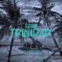 Trinidad (Explicit)