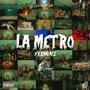 LA METRO (Explicit)