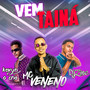 Vem Tainá (Explicit)