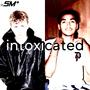 intoxicated (feat. MTAJ) [Explicit]