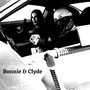 Bonnie & Clyde (Explicit)