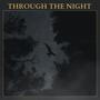 through the night