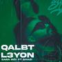 Qalbt la3yon (feat. GHAZI) [Explicit]