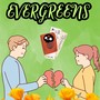 Evergreens (Explicit)