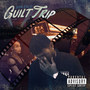 Guilt Trip (Explicit)