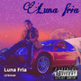 Luna Fria (Explicit)