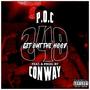 GET OUT THE HOOD (feat. P.O.C) [Explicit]