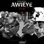 AWIEYE (The End) [Explicit]