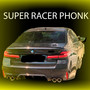 Super Racer Phonk