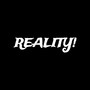 REALITY! (Explicit)